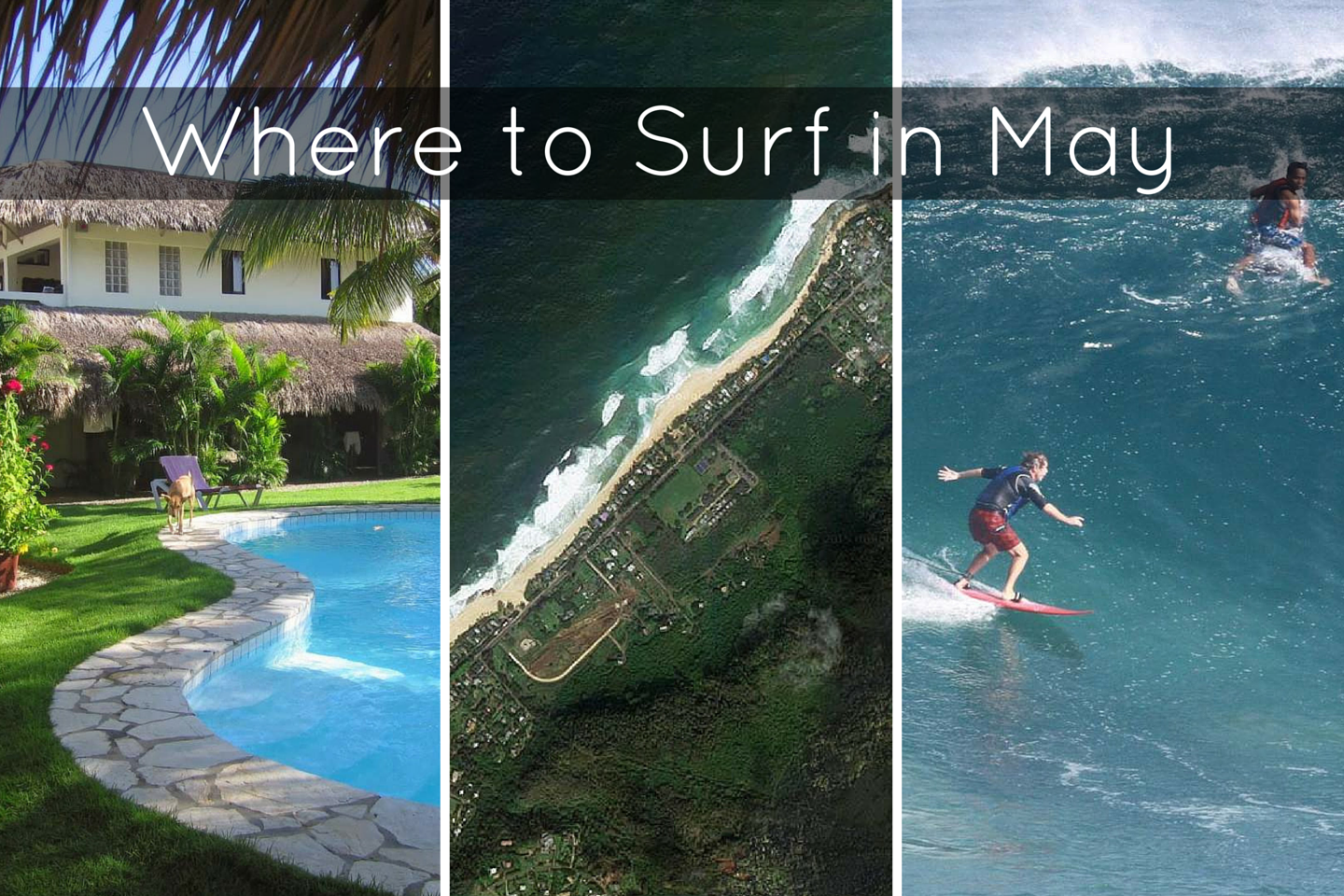 Where to Surf in May