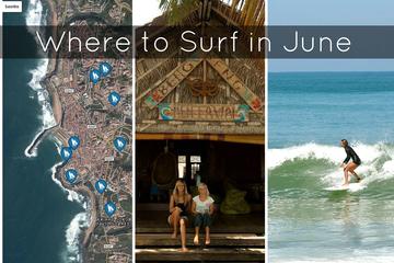 Where to Surf in June